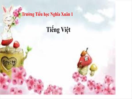 Bài giảng Tiếng Việt 1 (Kết nối tri thức) - Bài 13: Ư ư, U u - Năm học 2023-2024 - Nguyễn Thị Yến Nhi