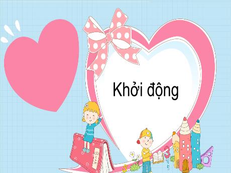 Bài giảng Tiếng Việt 1 (Kết nối tri thức) - Bài 20: Ôn tập và kể chuyện (Tiết 2) - Nguyễn Thị Ánh Tuyết