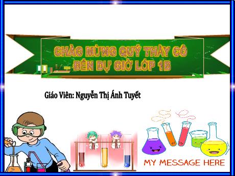 Bài giảng Tiếng Việt 1 (Kết nối tri thức) - Bài 32: An, ăn, ân (Tiết 2) - Nguyễn Thị Ánh Tuyết